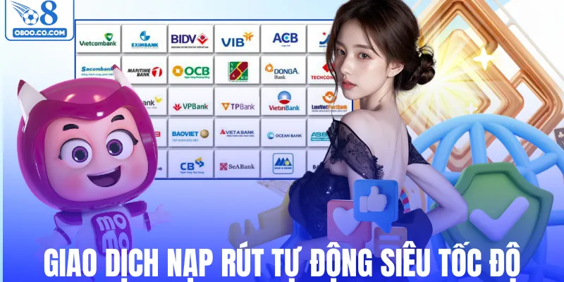 Giao dịch nạp rút tự động siêu tốc độ