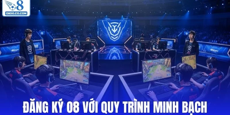 Giới thiệu sơ lược về sảnh game esports O8